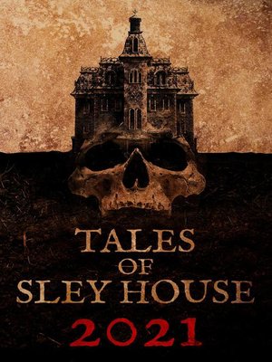 cover image of Tales of Sley House 2021